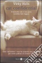 Cat confidential. Ediz. italiana libro