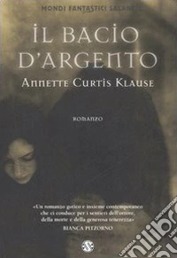 Il bacio d'argento