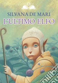 L'ultimo elfo