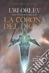La corona del drago libro