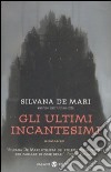 Gli ultimi incantesimi libro