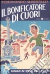 Il bonificatore di cuori libro