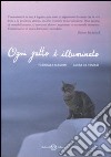 Ogni gatto è illuminato libro