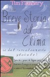 Breve storia del clima libro