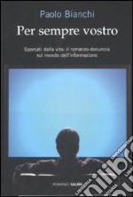 Per sempre vostro libro