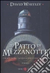 Il Patto di mezzanotte libro di Whitley David