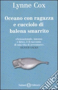 Oceano con ragazza e cucciolo di balena smarrito libro