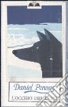 L'occhio del lupo libro di Pennac Daniel
