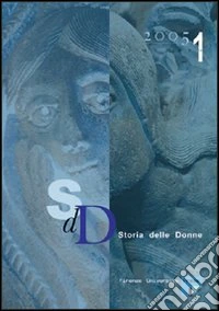 Storia delle donne (2005). Vol. 1 libro