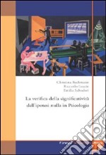 La verifica della significatività dell'ipotesi nulla in psicologia