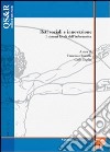 Reti sociali e innovazione. I sistemi locali dell'informatica libro di Ramella F. (cur.) Trigilia C. (cur.)