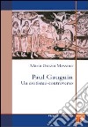 Paul Gauguin. Un esotismo controverso libro