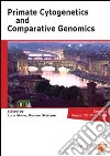 Primate cytogenetics and comparative genomics (Florence, 29-30 August 2004) libro