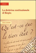 La dottrina costituzionale di Sieyès