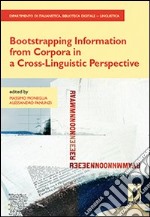 Bootstrapping information from corpora in a cross-linguistic perspective