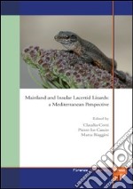 Mainland and insular lacertid lizard: a Mediterranean perspective