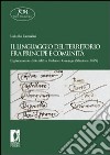 Il linguaggio del territorio fra principe e comunità. Il giuramento di fedeltà a Federico Gonzaga (Mantova 1479) libro