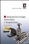 Industrial design: latitudine e longitudine. Una prima lezione libro