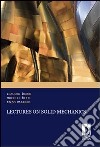 Lectures on solid mechanics libro