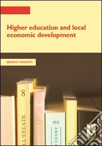 Higher education and local economic development libro