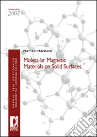 Molecular magnetic materials on solid surfaces