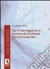 Use of microorganism in the removal of pollutants from the wastewater libro