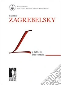 La Difficile democrazia