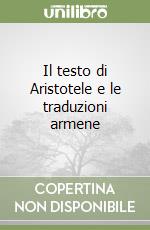 Il testo di Aristotele e le traduzioni armene