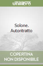 Solone. Autoritratto