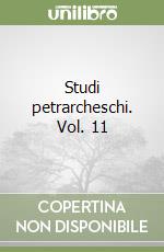 Studi petrarcheschi. Vol. 11 libro