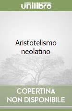 Aristotelismo neolatino libro