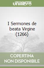 I Sermones de beata Virgine (1266) libro