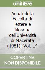 Annali della Facoltà di lettere e filosofia dell'Università di Macerata (1981). Vol. 14 libro