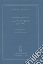 Le vite dei dogi (1474-1494). Vol. 2 libro