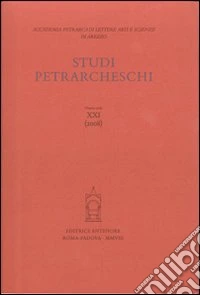 Studi petrarcheschi (2008). Vol. 21