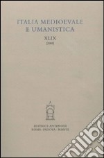 Italia medievale e umanistica. Vol. 49 libro