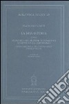 La mia istoria ovvero memorie del signor Tommasino scritte da lui medesimo. Opera narcotica del dottor Pifpuf, Venezia 1767-1768 libro