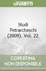 Studi Petrarcheschi (2009). Vol. 22 libro