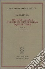 Epistole-Ecloge-Questio de situ et forma aque et terre libro