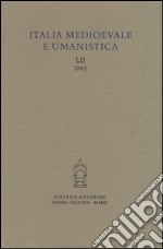 Italia medioevale e umanistica. Vol. 52 libro