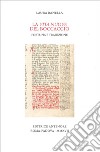 La «Vita nuova» del Boccaccio. Fortuna e tradizione libro