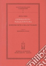 Osservazioni sulla tortura. Ediz. critica dell'autografo