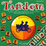 Tandem. Precalcolo, prelettura, prescrittura. Per la Scuola materna libro