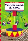 Piccoli mondi di carta libro di Blank Marlies