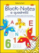 Block-notes a quadretti, Roberta Fanti, Edizioni del Borgo