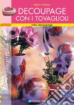 Découpage con i tovaglioli libro usato