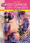 Découpage con i tovaglioli libro