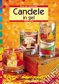 Candele in gel