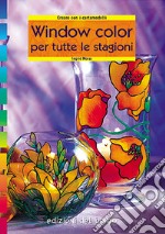 Window color per tutte le stagioni libro