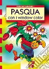 Pasqua con i Window color libro